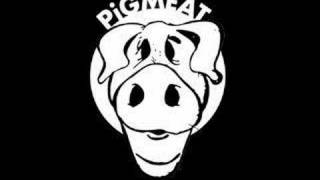 pigmeat  de kast [upl. by Marder]