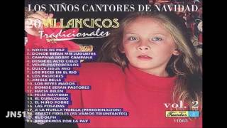 20 Villancicos Tradicionales Vol 2  Los niños cantores de la Navidad [upl. by Blaise]