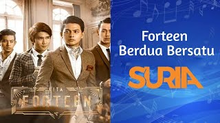 Forteen  Berdua Bersatu  Suria FM Live [upl. by Alesiram702]