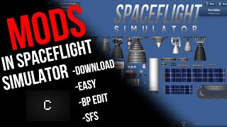 How To Install Mods In SpaceFlight Simulator Steam sfs [upl. by Hackney]