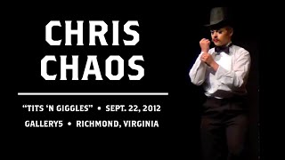 Part 613  Chris Chaos  2012 Sept 22  Tits N Giggles  Gallery5  Richmond Virginia [upl. by Nogem785]