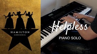 Helpless  Piano Solo  Hamilton [upl. by Oer]