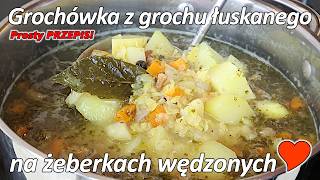 Tradycyjna polska zupa GROCHÓWKA  czy żołnierska [upl. by Eul]