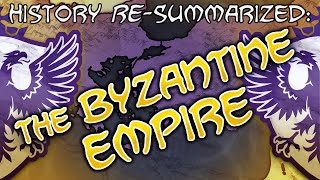 History RESummarized The Byzantine Empire [upl. by Holton]