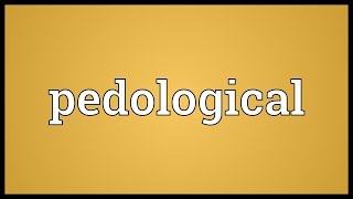 Pedological Meaning [upl. by Inez]