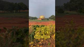 📍Matrimandir Auroville  Places to visit in Pondicherry [upl. by Goines]