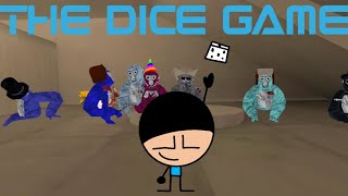 The Dice Game [upl. by Einhpets]