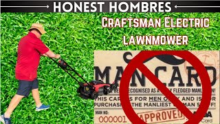 Man card voided Craftsman Electric Lawn Mower sponsored by Dominican Republic Missions [upl. by Gebler]