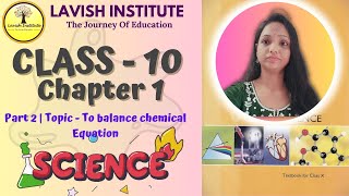 Class 10  Chapter 1  Part 2  Chemical Equation class10science youtubevideo [upl. by Nivk185]