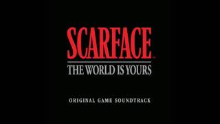 Scarface The World is Yours Original Game Soundtrack  Gotta Get the Money First [upl. by Aiyram468]