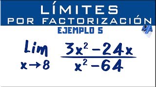 Solución de límites por factorización  Ejemplo 5 [upl. by Jestude918]