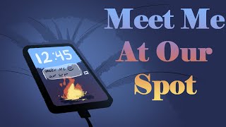 Meet Me At Our Spot  OC Animatic [upl. by Esinehc617]