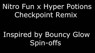 Nitro Fun x Hyper Potions  Checkpoint 8bit Remix [upl. by Fernandes51]