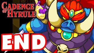 Cadence of Hyrule  Gameplay Walkthrough Part 7  ENDING Octavo and Ganon Boss Fights [upl. by Adnalohs]