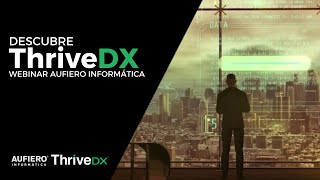 Descubre ThriveDX  Live Webinar [upl. by Rodmun]