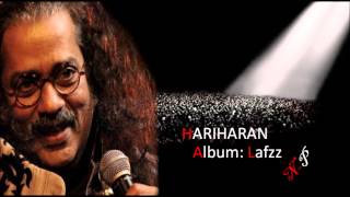 Wafa Ki Raah Mein Ye To Zaroor Hona Tha Hariharans Ghazal From Album Lafzz [upl. by Evslin]