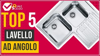 Lavello ad angolo  Top 5  QualeScelgo [upl. by Nnyla733]