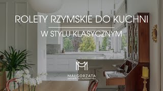 Rolety rzymskie do kuchni i salonu  Małgorzata Dekoracja i Automatyka [upl. by Danna]