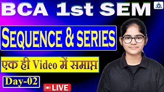 BCA 1st SEM  Mathematics  Sequence amp Series By Neha Mam bca [upl. by Eahsal914]