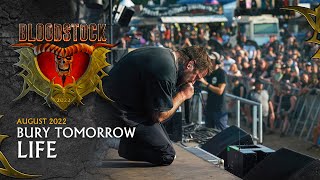 BURY TOMORROW  Life  Bloodstock 2022 [upl. by Ahab]