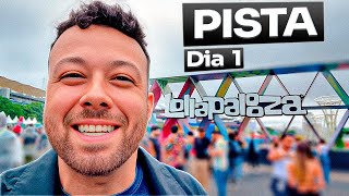 Vale a pena o ingresso PISTA do LOLLAPALOOZA  Dia 1 [upl. by Leohcin]