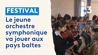 Le Jeune Orchestre symphonique de NouvelleAquitaine va jouer dans les pays baltes [upl. by Ylac]