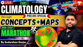 P1 Climatology Physical Geography through concepts amp maps  Prelims Revision 2023SudarshanGurjar [upl. by Rycca]