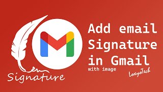 How to add email Signature in Gmail [upl. by Ennirac]