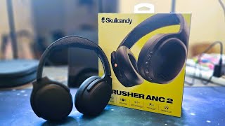 Skullcandy Crusher ANC 2 Headphones  Unboxing amp Review [upl. by Kcirdla815]