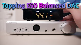 Compact Balanced DAC for 269  Topping E50 Dac Review w detailed features overview vs SMSL SU9 [upl. by Hepsoj671]