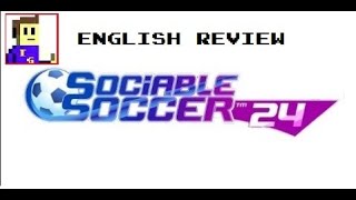 Sociable Soccer 24  English Review and Gameplay [upl. by Shaina]