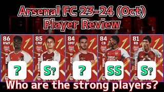 Arsenal FC 2324 Oct Player Review│ eFootball Mobile 2024 [upl. by Kiyoshi]