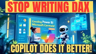 STOP Writing DAX Microsoft Copilot Does It Better [upl. by Neeluqcaj]