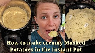 How to make creamy MASHED POTATOES in the INSTANT POT [upl. by Ecnarretal614]