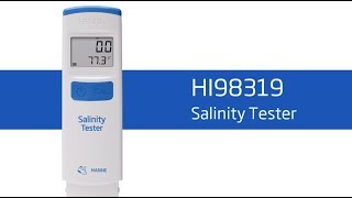 How To Set Up and Calibrate the HI98319 Salinity Tester [upl. by Reivazx]