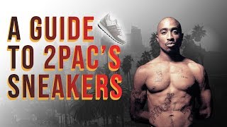 2Pac The Complete Guide to 2Pacs Sneakers [upl. by Akienat]