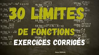 30 LIMITES de fonctions Exercices corrigés [upl. by Leopoldine]