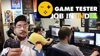 Game tester job in India [upl. by Onitrof]