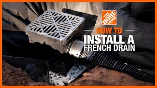 How to Install a French Drain  The Home Depot [upl. by Landmeier]