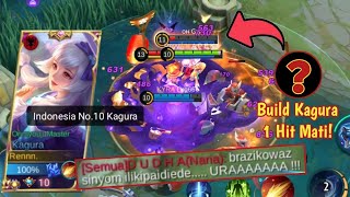 KAGURAAAAA BUILD KAGURA TERSAKIT 2022  KAGURA 1 HIT TOP GLOBAL KAGURA GAMEPLAY  MOBILE LEGENDS [upl. by Drofnelg]