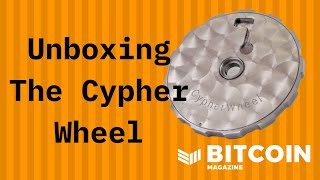 Unboxing the Cypher Wheel Bitcoin Seed Storage Device by Cypher Safe [upl. by Nivri]