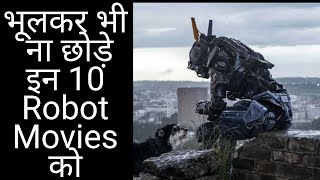 Top 10 Robot Movies Of All Time  Always New [upl. by Llertniuq]