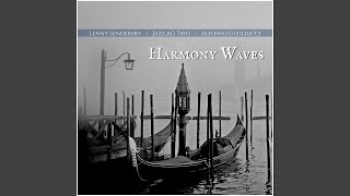 Harmony Waves [upl. by Cello27]