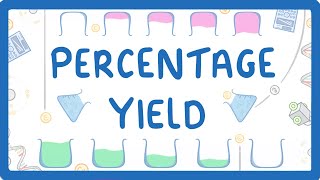 GCSE Chemistry  Percentage Yield 33 [upl. by Suhsoj]