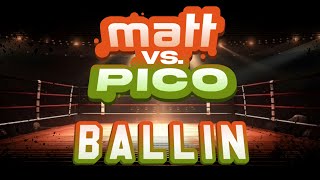 BALLIN   600 SUB SPECIAL   Matt Vs Pico V3  SCRAPPED OST [upl. by Kassie524]