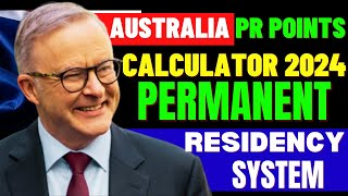 Australia PR Points Calculator 2024  Australian Permanent Residency System [upl. by Antonia]