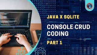 Java x SQLite Console CRUD Coding Part 1 [upl. by Bolte957]