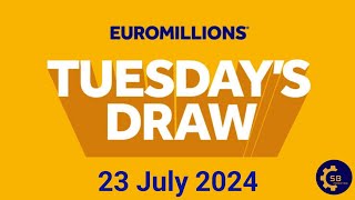 Euromillions Draw Live Results 23 July 2024  Euromillions Live Tonight Results [upl. by Ragucci]