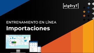 Importaciones en SAP Business One  Algoryt [upl. by Kyle]