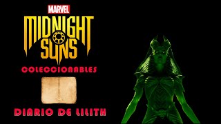 Marvels Midnight Suns Guía de Coleccionables  Diario de Lilith [upl. by Muriel]